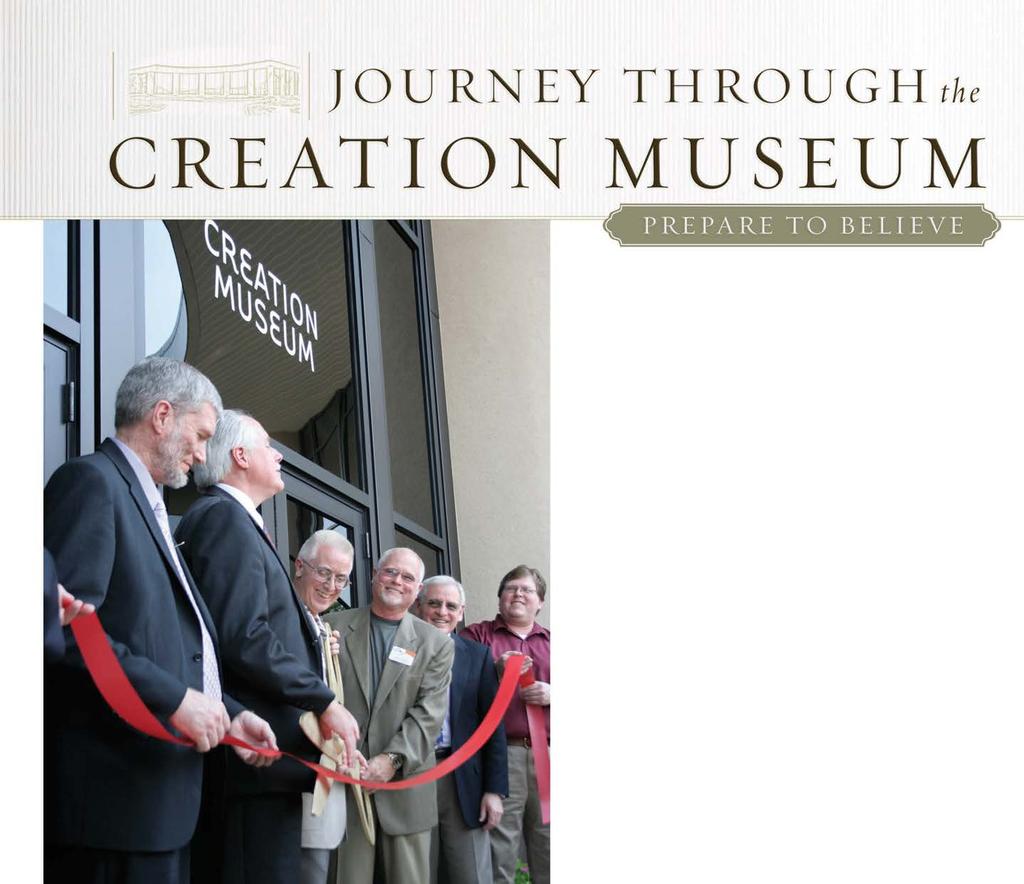 As people visit the Answers in Genesis (AiG) Creation Museum, I am overwhelmed by the positive responses I often hear many say, This way exceeded our expectations.