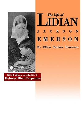ELLEN TUCKER EMERSON THE LIFE