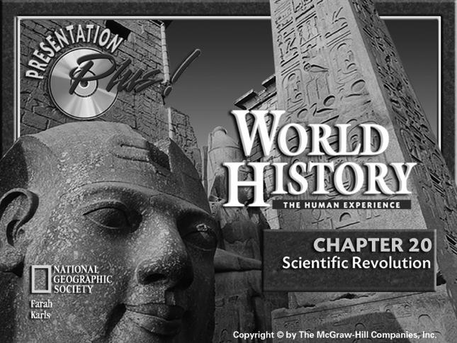 Presentation Plus! World History: The Human Experience Copyright by The McGraw-Hill Companies, Inc. Developed by FSCreations, Inc.