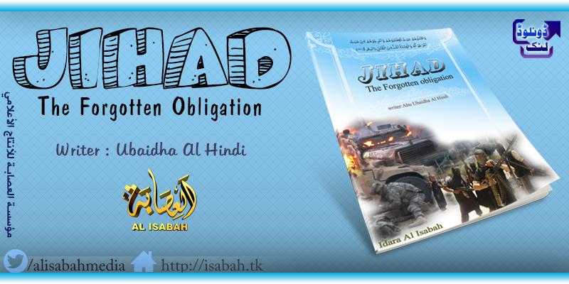Downloaded from: justpaste.it/theforgottenobligation JIHAD-The Forgotten Obligation Download Links PDF https://app.box.