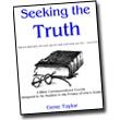 Seeking the Truth A Bible Correspondence Course This is a seven lesson home Bible study which is designed to be used as a correspondence course.
