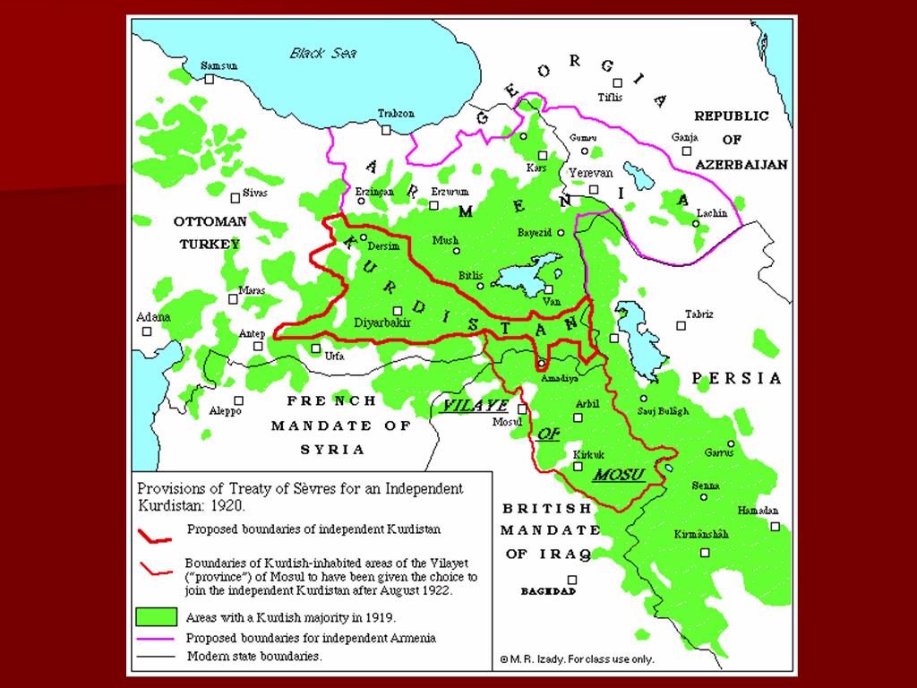 Figure 4. Provisions of the Treaty of Sevres for an independent Kurdistan This is an international treaty signed which gives Kurds the right to their independence and inflames Kurdish nationalism.
