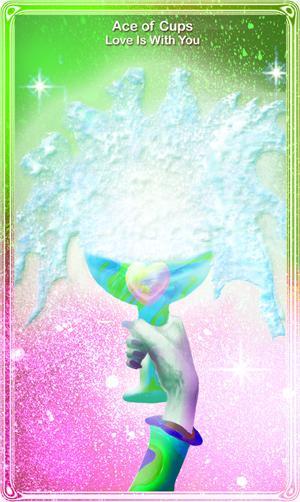 The Ace of Cups Harmony in affairs of the heart. Green colour of the heart. Pink love in purity. The beginning of Love. A time of motivation and creativeness which is supported by happy emotions.