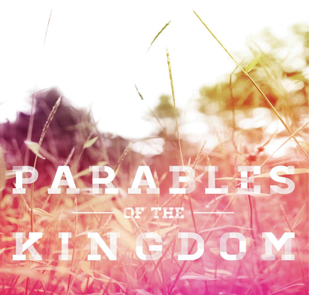 Parables of the Kingdom Are you in?