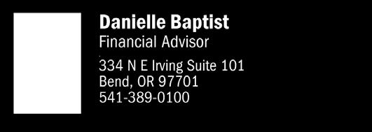 com The Name Our Community has learned to Trust Brad & Cristina Baird 541.382.0903 Catholic & Local Ownership Bill & Dorothy Olsen Cell 541.480.8997 Bend, OR C.C.B. #177348 DESCHUTES MEMORIAL CHAPEL & GARDENS 950 SE Third St.