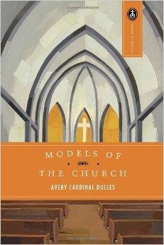 ecclesiologists and sifted out six major approaches, or "models,"