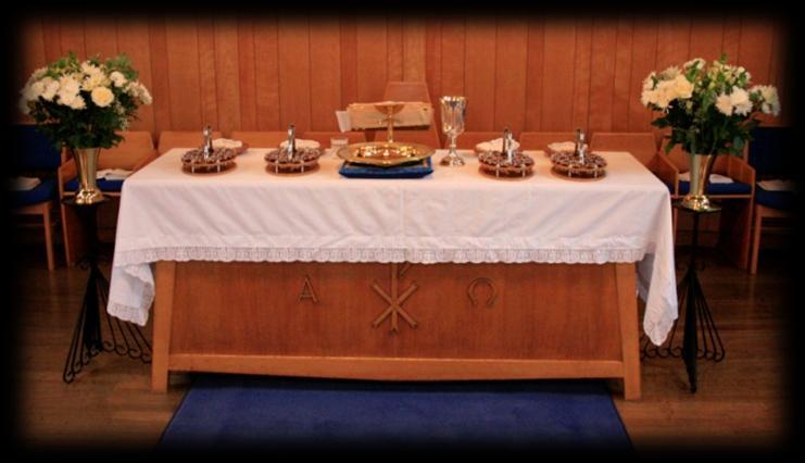 THE COMMUNION TABLE Move forward now to the Communion Table.