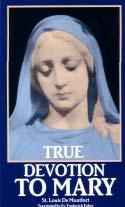 by St. Louis Marie de Montfort in True Devotion to Mary! True Devotion to Mary by St. Louis Marie de Montfort An easy, short, sure way to become a saint.