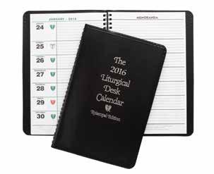 Calendars The Episcopal Liturgical Desk Calendar 2016 13 months December 2015 through December 2016 A handy, 13-month reference for clergy and church