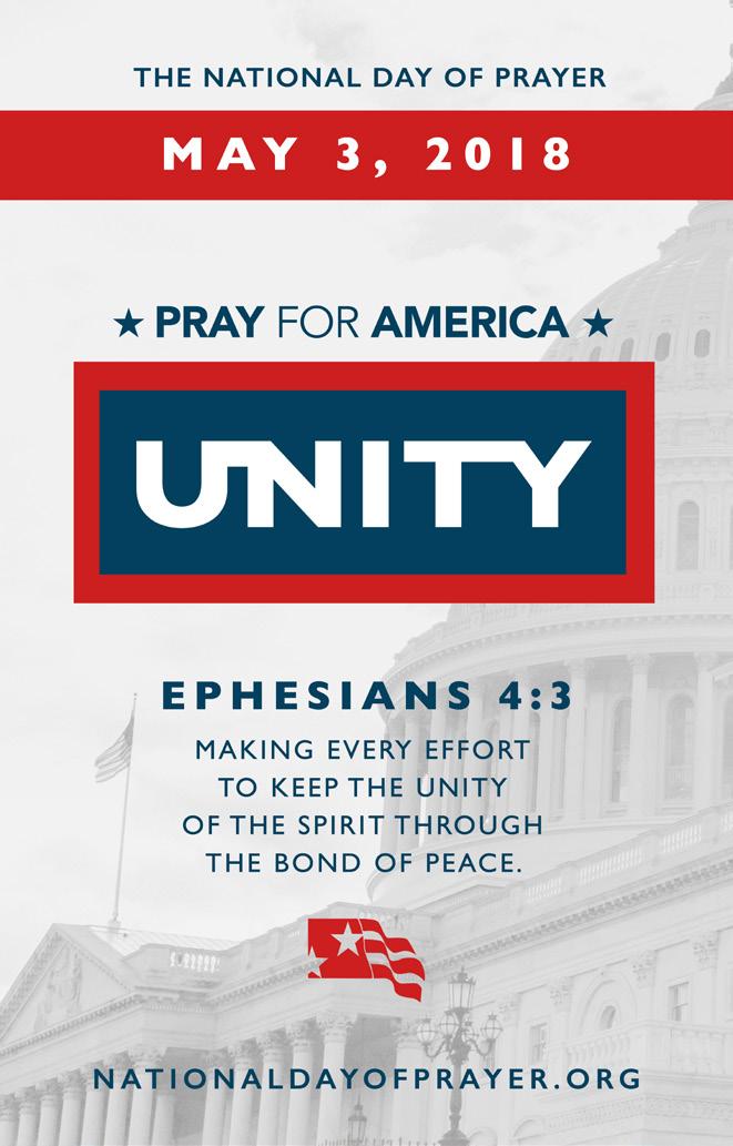 LOOKING FORWARD TO 2018 Unified Prevailing Prayer for the Next Great Move of God in America The National Day of Prayer was created in 1952 by a joint resolution of Congress, and signed into law by