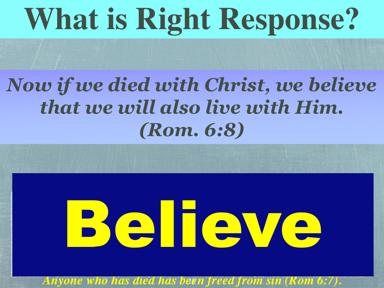 Is this easy to believe? NO, BUT do you believe Jesus Christ was crucified on the cross for you? Why would you believe that??? You weren t there and don t know anybody who was there?