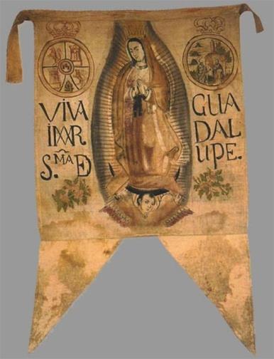 This is the banner carried by Father Miguel Hidalgo and his anti-spanish insurgent army circa 1810.