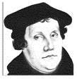 The Reformation and Western Schism and it affect Martin Luther 1483- Martin