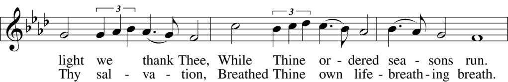 T In Nomine Jesu T Pre-Service Music Kyrie, God Father in Heaven Above The hymn is sung in Latin and English; the text may be found at LSB 942.