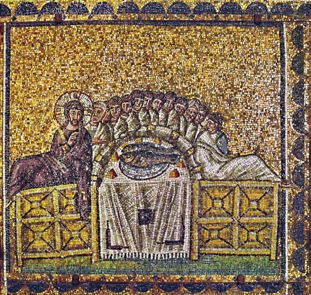 ST EDMUND S COLLEGE CAMBRIDGE The oldest depiction of the Last Supper 6 th -cent mosaic, Sant Apollinare Nuovo, Ravenna Study as if you were