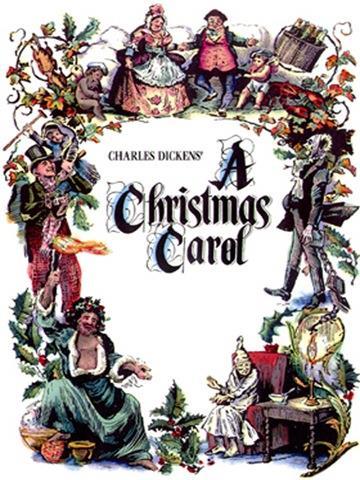 A Christmas Carol It s hard to imagine a Christmas season without the story of old Scrooge, Bah Humbug! and God bless us, every one.