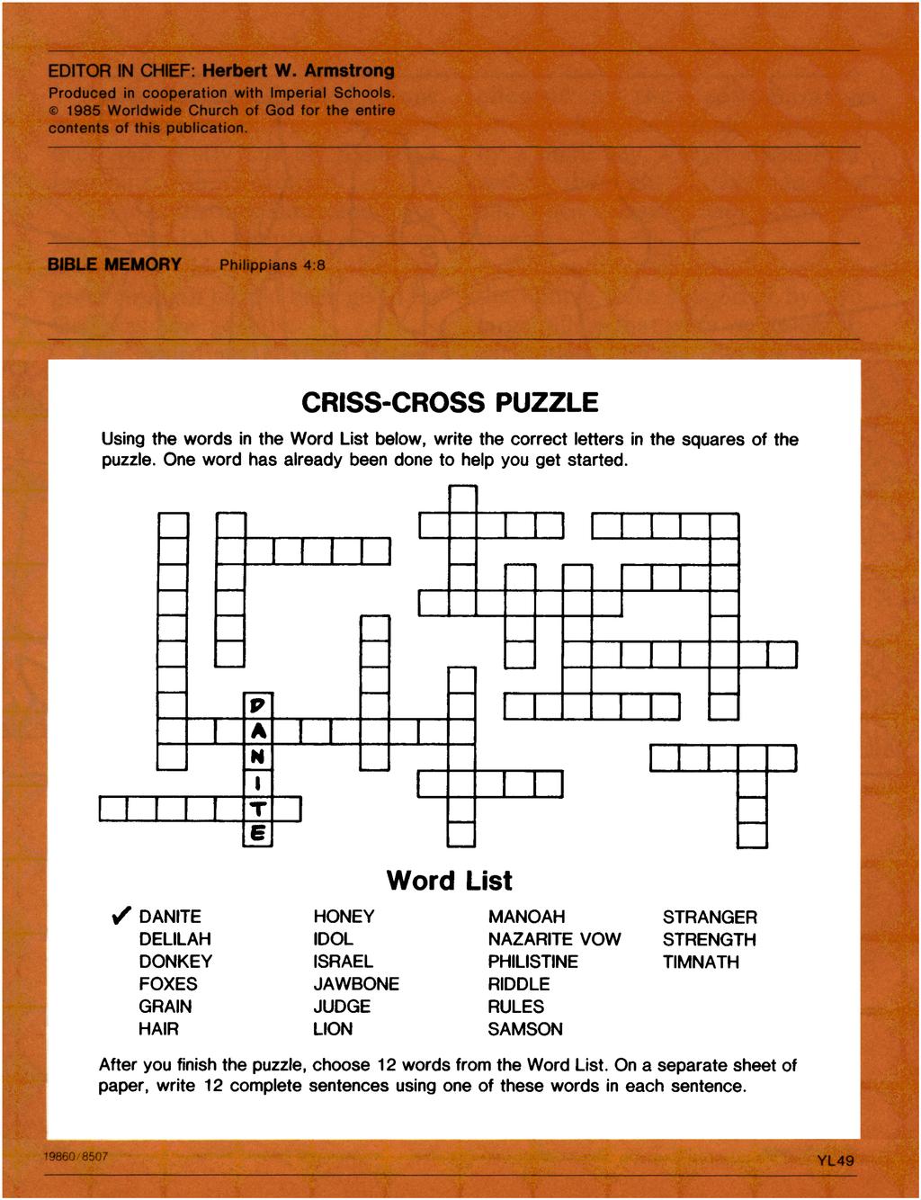CRISS-CROSS PUZZLE Using the words in the Word List 
