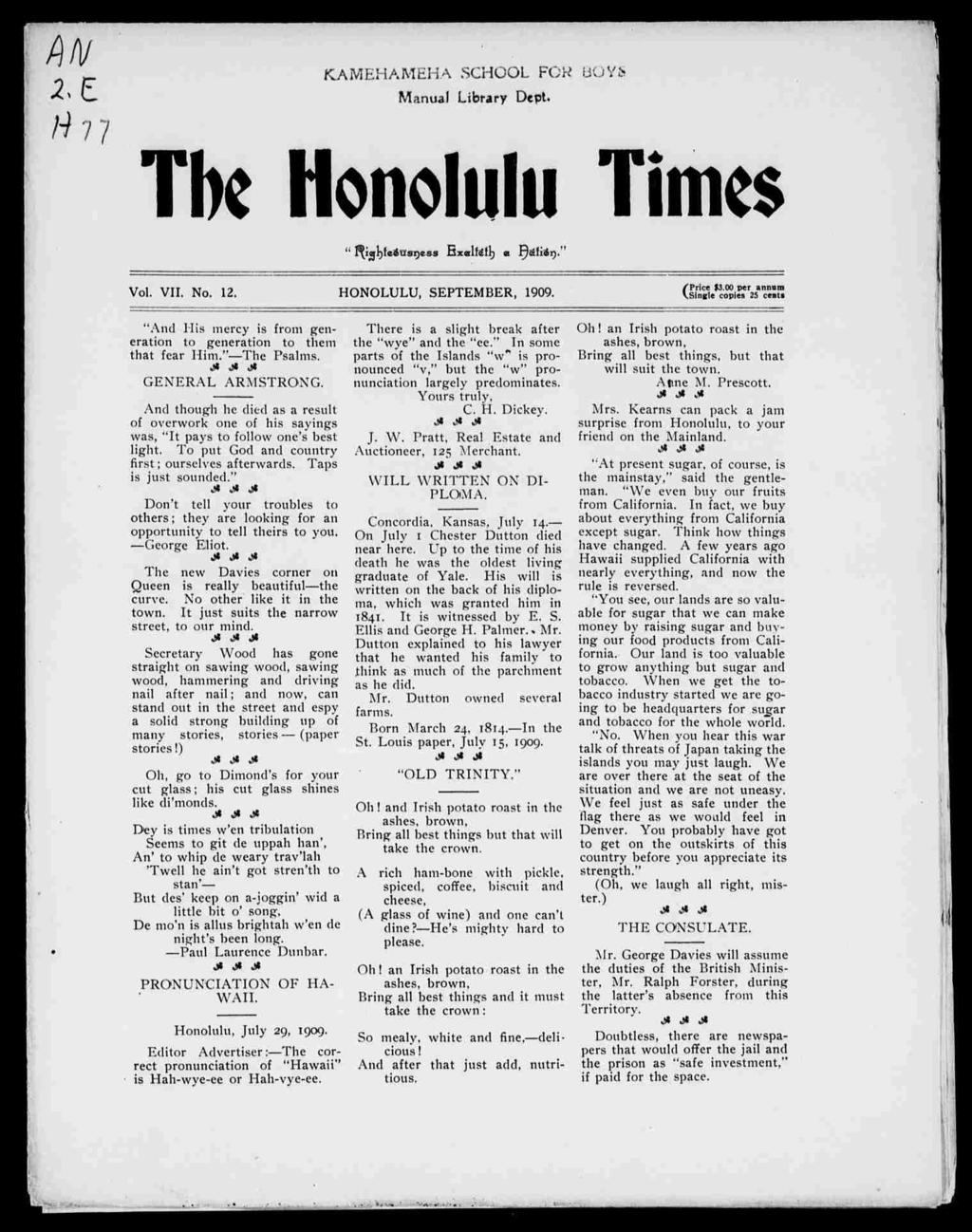 77 KAMEHAMEHA SCHOOL FOR UOY& Manual Library Dcpt. The Honolulu Times " Iiqr)feolIsr)es3 nxalfzfrj a Hdfieg. Vol. VII. No. 12. HONOLULU, SEPTEMBER, 1909. $3.