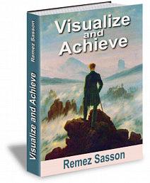 22 Ordering the full version Visualize and Achieve Powerful mental techniques for attaining success! Learn how to turn your vision into reality!