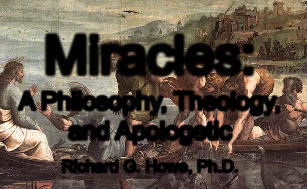 Miracles: A Philosophy,