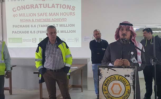 GROUP NEWS AWARENESS & SAFETY 40 Million Safe Man Hours in Umm Wu al Phosphate Project Nesma & Partners Maaden Umm Wu al