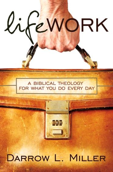 U.S. $19.99 384 pages Size: 6.5 x 9.25 Religion/ Christian Living/ Theology of Vocation LifeWork A Biblical Theology for What You Do Every Day Darrow L.