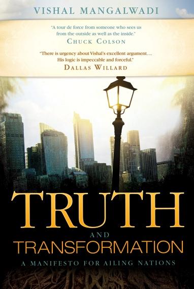 TRUTH AND TRANSFORMATION A Manifesto for Ailing Nations U.S. $17.