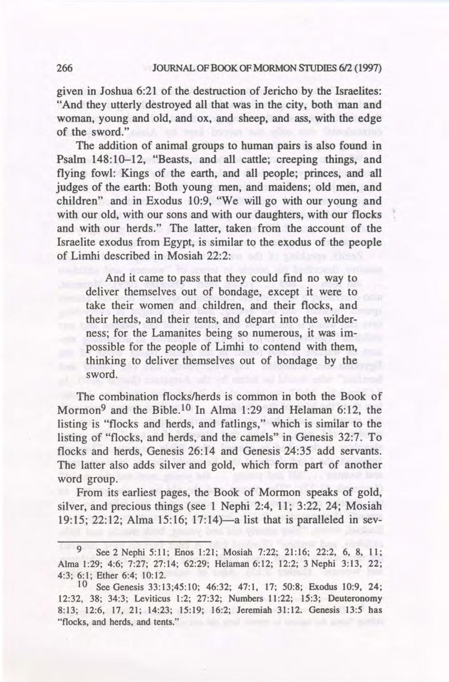 266 JOURNAL OF BOOK OF MORMON STUDIES 6/2 (1997) given in Joshua 6:21 of the destruction of Jericho by the Israelites: "And they utterly destroyed all that was in the city, both man and woman, young