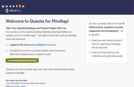 Click Start using Questia for MindTap.