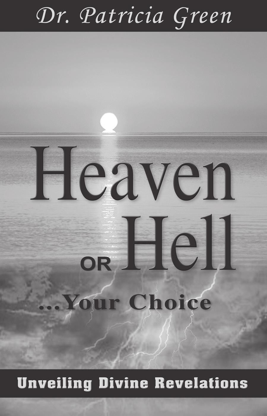 N e e d a d d i t i o n a l c o p i e s? To order more copies of Heaven OR Hell.