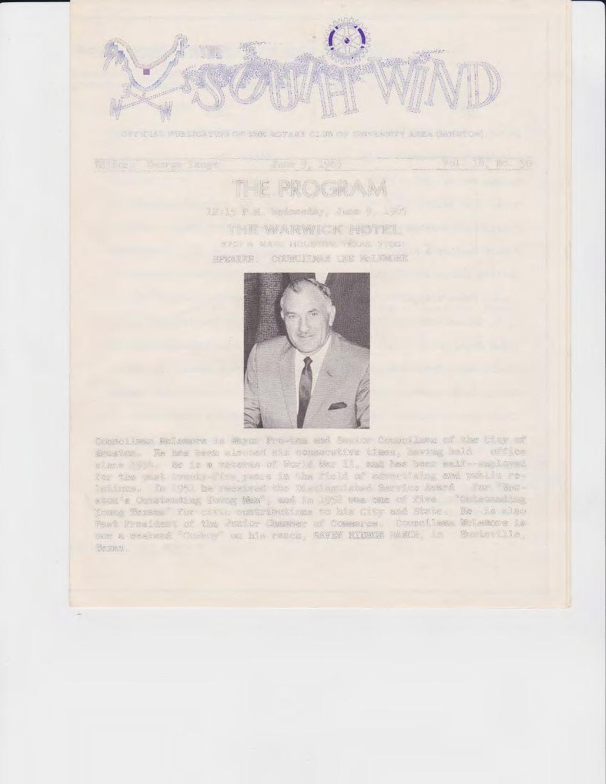 OFFICIAL PUBLICATION OF THE ROTARY CLUB OF UNIVERSITY AREA (HOUSTON) Editor: George Lange June 9, 1965 THE PROGRAM 