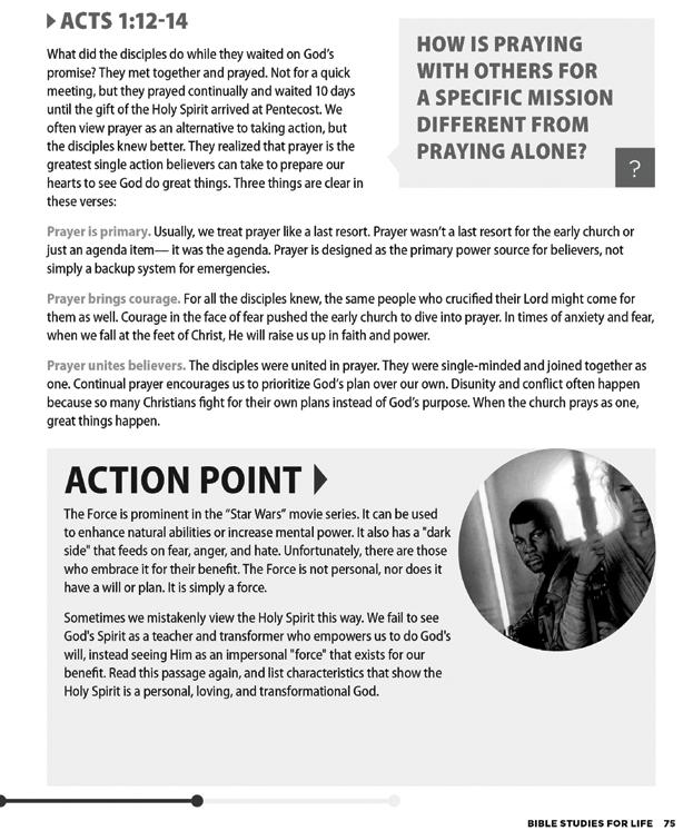 IMPART (0 MINUTES) THE POINT THE HOLY SPIRIT EMPOWERS US TO SPREAD THE GOSPEL. Do: Allow time for students to finish optional Action Point (p. 74) in the PSG.