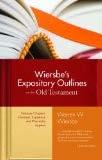 Wiersbe s Expository Outlines of the NT Division References Division Theme 1:1-12:25