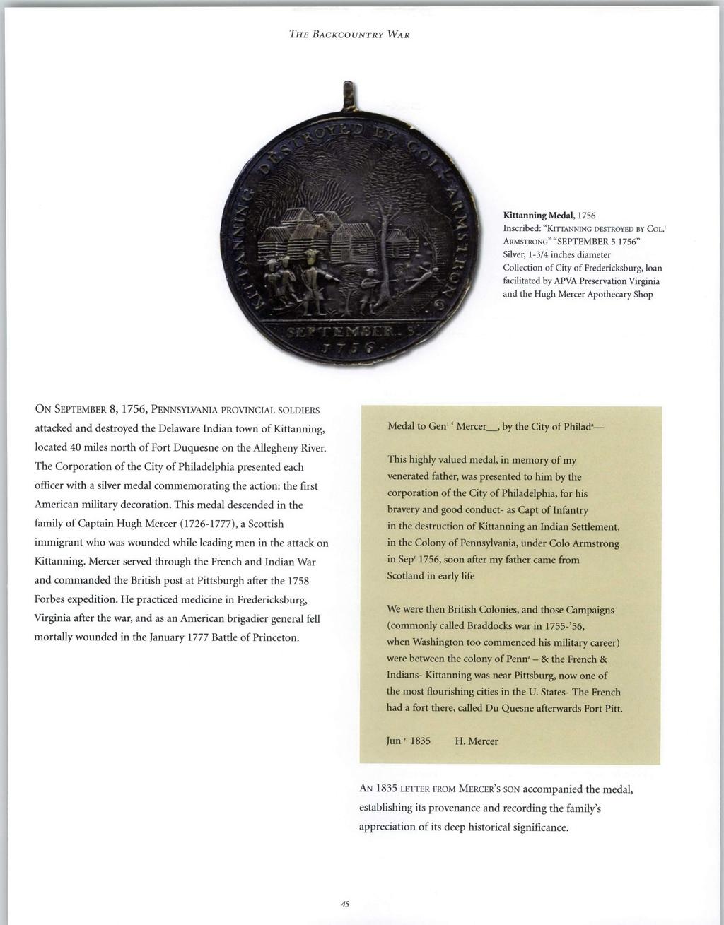 THE BACKCOUNTRY WAR Kittanning Medal, 1756 Inscribed: "KITTANNING DESTROYED BY COLt.