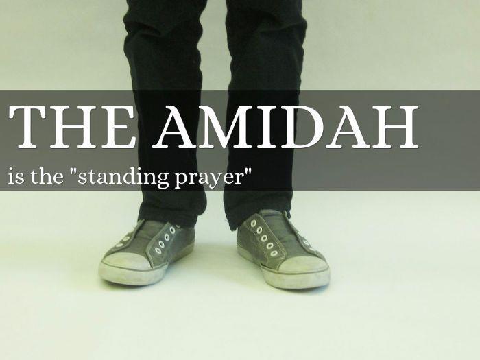 Prayer The Amidah The correct term for this prayer is the Shemonah Esreh or the 18 blessings. It is known as the Amidah because it is said whilst standing, and Amidah means standing.