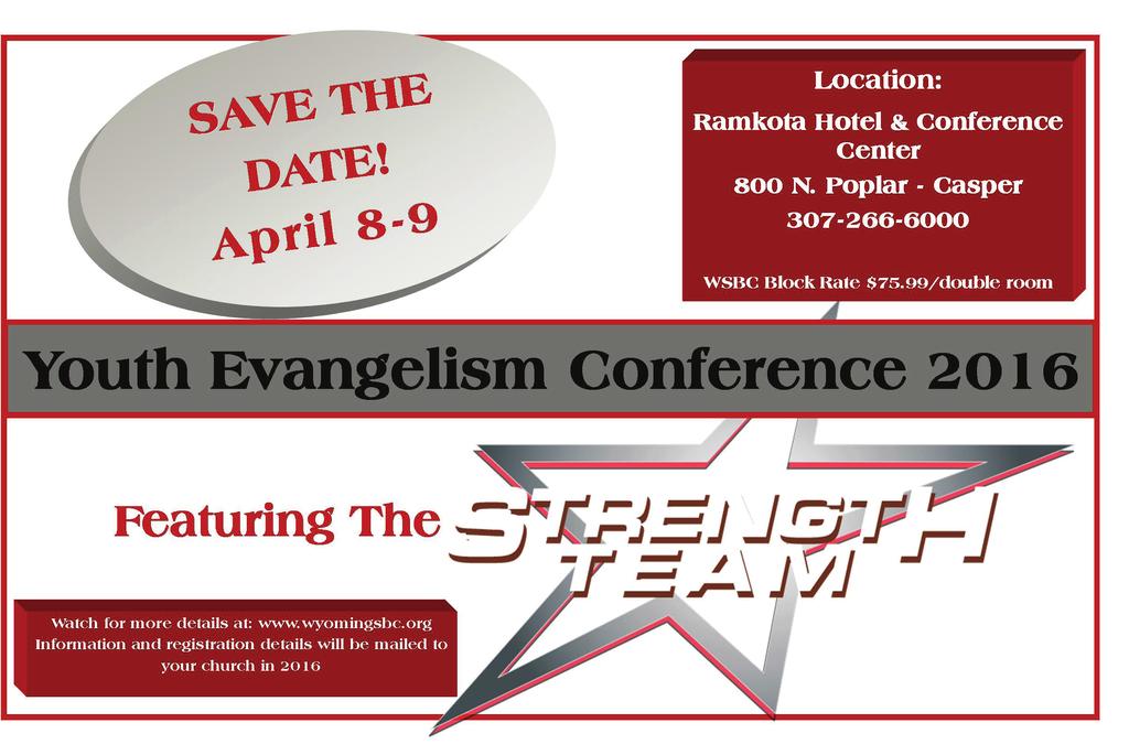 March 2016 NEWS 3 Save the date for the Youth Evangelism 