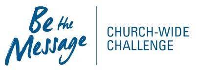 The Be the Message is a Church-wide Challenge that will ignite you and your church into a nationwide movement to not just talk the talk, but walk the walk and help you