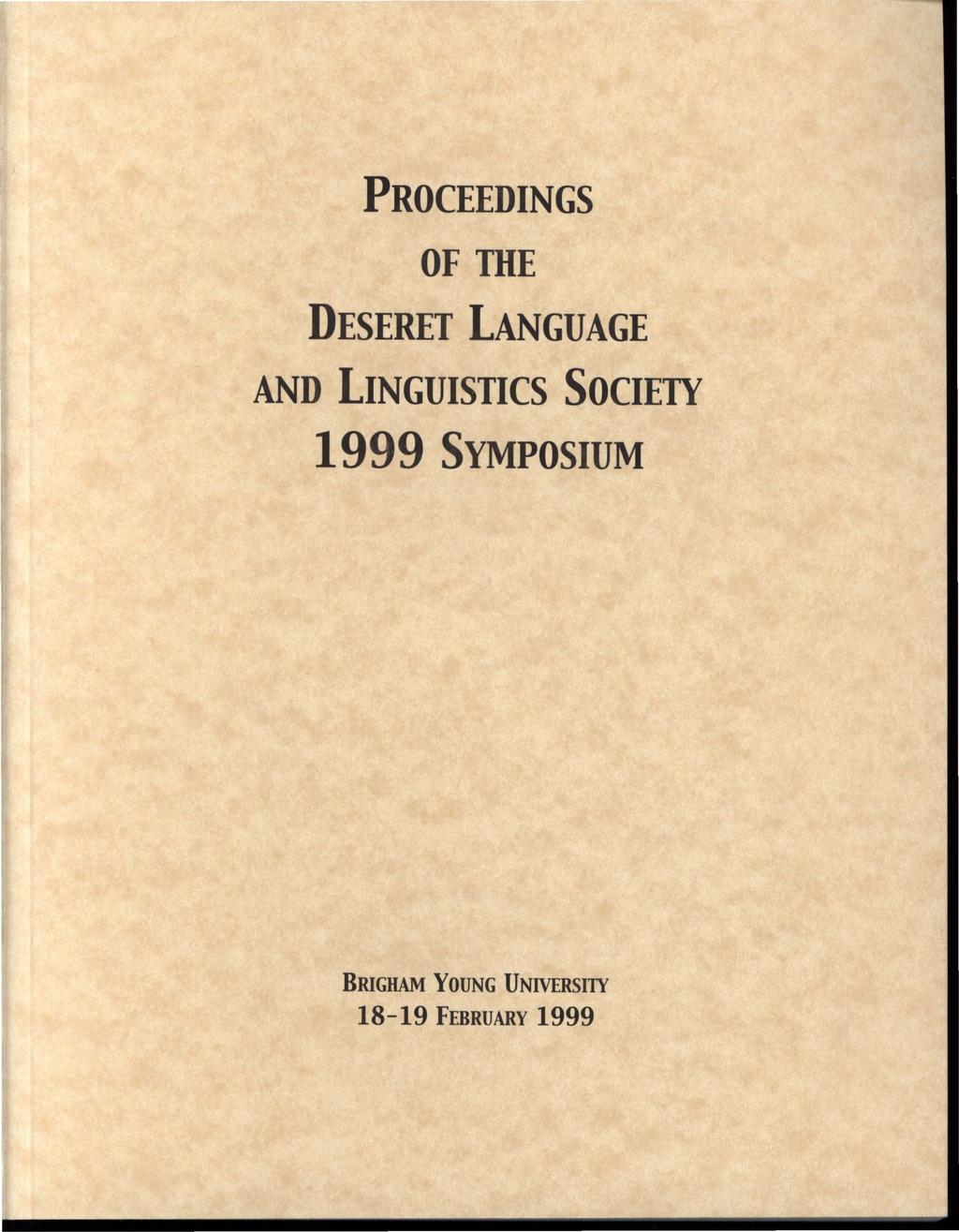 PROCEEDINGS OF THE DESERET LANGUAGE AND LINGUISTICS SOCIETY
