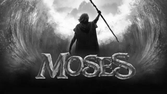 MOSES!