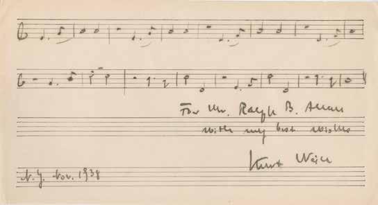 The quote is written out over two staves, and below it, Weill has penned, For Mr. Ralph B. Allan with my best wishes Kurt Weill. He has dated the piece at the lower left, N.Y. Nov. 1938.