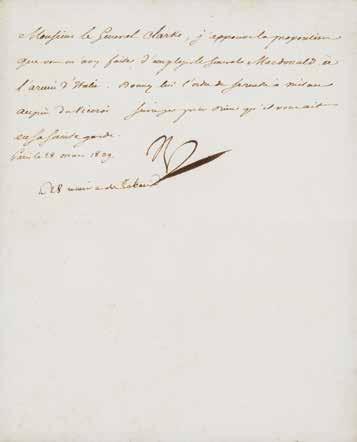 26. Bonaparte, Napoleon. Letter signed ( NP ) as Emperor to the French, 1 page (7.25 x 8.8 in.; 184 x 224 mm.), in French, Paris, 28 May 1809, to General Henri Clarke, Napoleon s Minister of War.