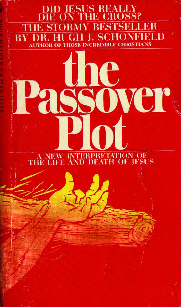 The Passover Plot Book (1966) by Hugh J.