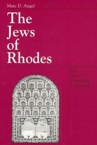 The Jews of Rhodes, by Marc D.