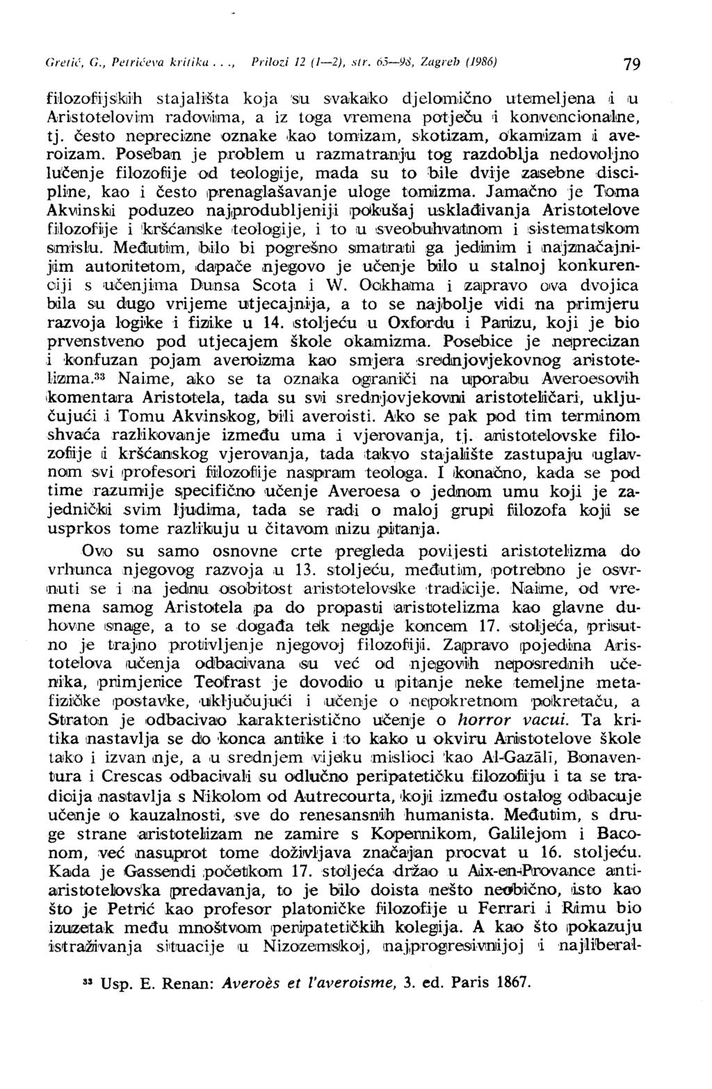 Gre/h" G., Pelrh:el'a kritiku..., Prilozi 12 (1-2), sir. 65-9s, Zagreb (1986) 79 nlozofiijsikiih stajali:šta koja!