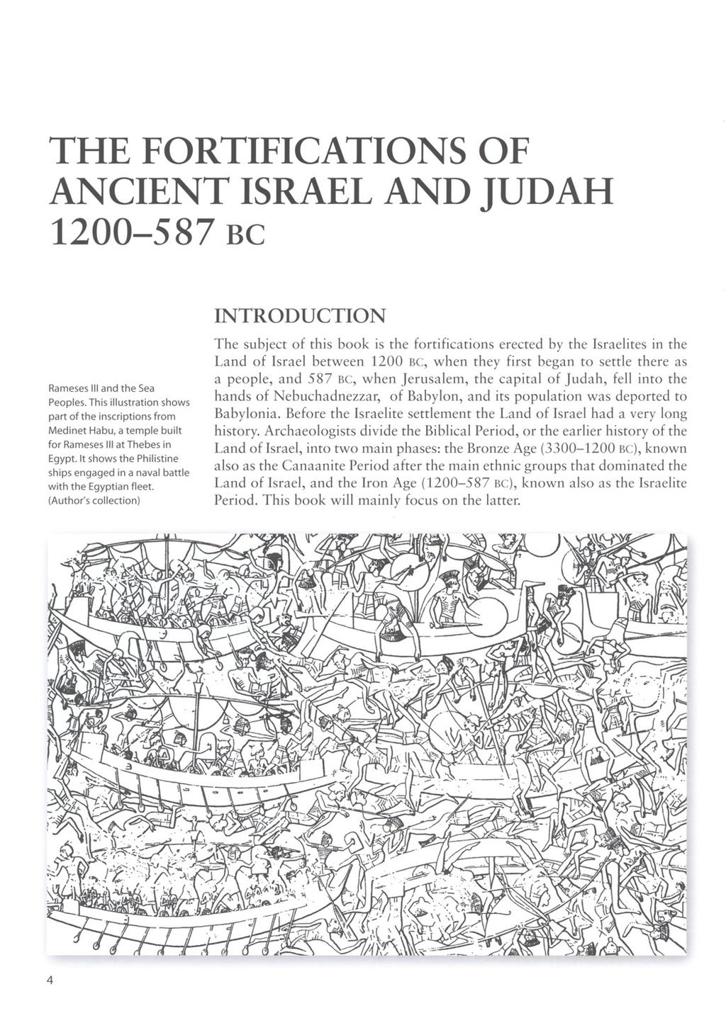 THE FORTIFICATIONS OF ANCIENT ISRAEL AND JUDAH 1200-587 BC Rameses III and the Sea Peoples.