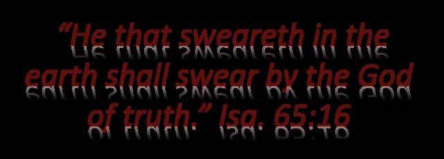 He that sweareth in the earth shall swear