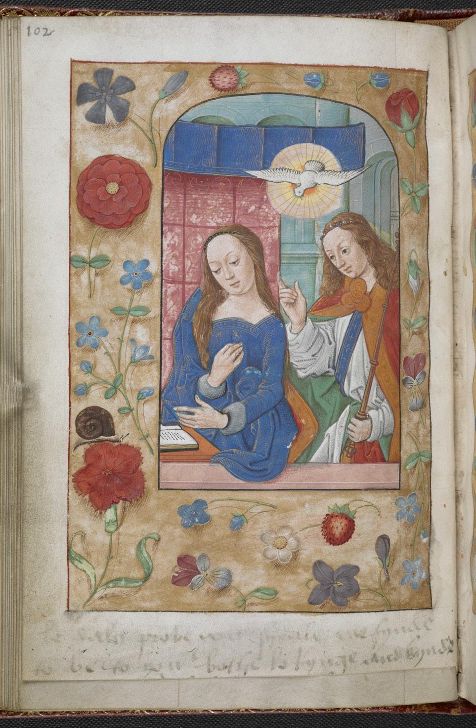 Anne reciprocated by inscribing a couplet in English under the miniature of the Annunciation, the angel Gabriel telling the Virgin Mary that she would bear a son: Be daly prove you shall me fynde To