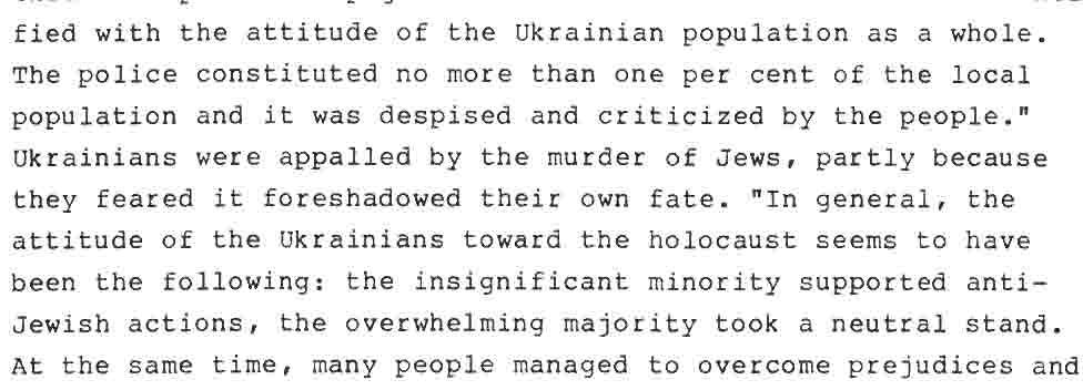 19 M.I. Koval, "The Nazi Genocide of the Jews and the Ukrainian Population (1941-1944)" translated from Ukrainskii Istoricheskii Zhurnal. No.2, 1992.