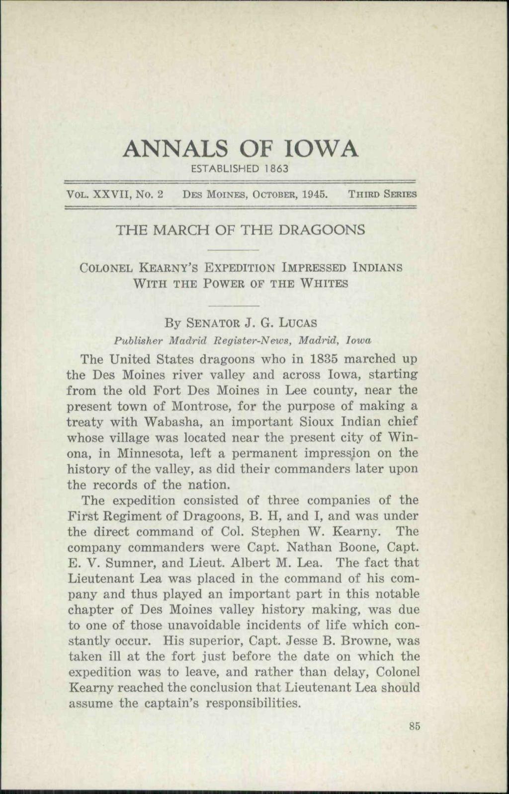 ANNALS OF IOWA ESTABLISHED 1863 VOL. XXVII, No. 2 DES MOINES, OCTOBER, 1945.