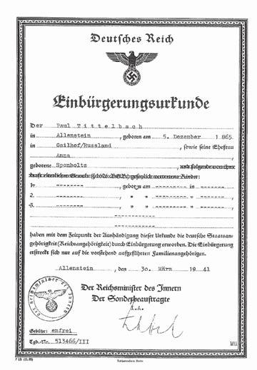 Darius Petkūnas german reich citizenship certificate issued to Provost Paul Tittelbach and his wife Anna, 1941. PTA. things german and espoused a radical form of Lithuanian nationalism.
